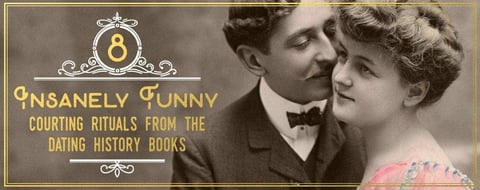 8 Insanely Funny Courting Rituals From the Dating History Books 8 Insanely Funny Courting Rituals From the Dating History Books