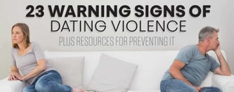 23 Warning Signs of Dating Violence