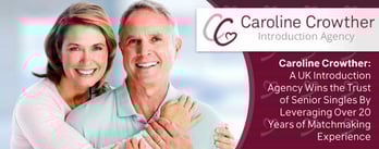 Caroline Crowther Has 20+ Years of Matchmaking Experience