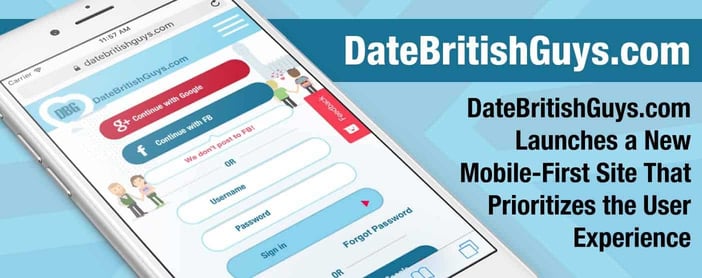 Date British Guys Launches Mobile First Site