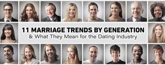 11 Marriage Trends by Generation & What They Mean for the Industry