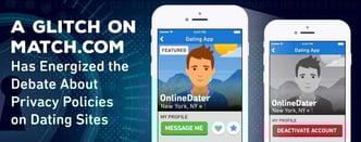 A Match.com Glitch Sparks a Debate on Online Dating Privacy