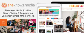 SheKnows Media Provides Empowering Content in a Post-#MeToo World