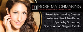 Rose Matchmaking Organizes One-of-a-Kind Singles Events