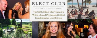The CEO of Elect Club Teams Up With a Clinical Psychologist to Host Transformative Love Retreats