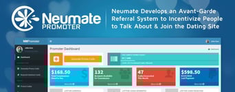 Neumate Develops an Avant-Garde Referral System to Incentivize People to Talk About &#038; Join the Dating Site