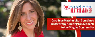 Carolinas Matchmaker Combines Philanthropy & Dating