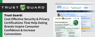 Trust Guard Helps Dating Brands Inspire Consumer Confidence
