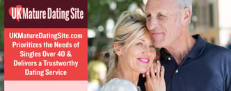 UKMatureDatingSite Prioritizes the Needs of Singles Over 40