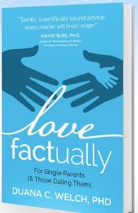 Cover of Love Factually for Single Parents & Those Dating Them