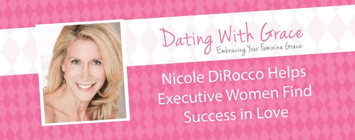 Nicole Dirocco Helps Executive Women Find Success In Love