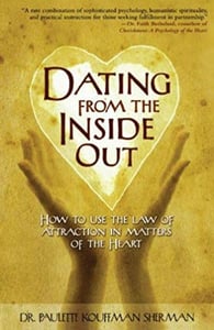 Cover of Dating From the Inside Out by Dr. Paulette Sherman Cover of Dating From the Inside Out by Dr. Paulette Sherman