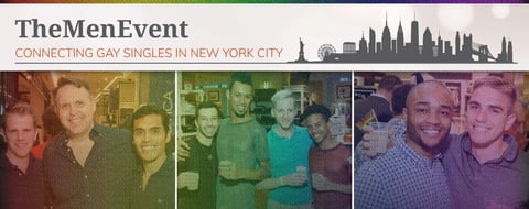 The Men Event™ Connects Gay Singles in New York City for Dating and Networking The Men Event™ Connects Gay Singles in New York City for Dating and Networking