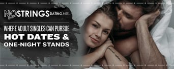 NoStringsDating.net: Where Adult Singles Can Pursue Hot Dates &#038; One-Night Stands