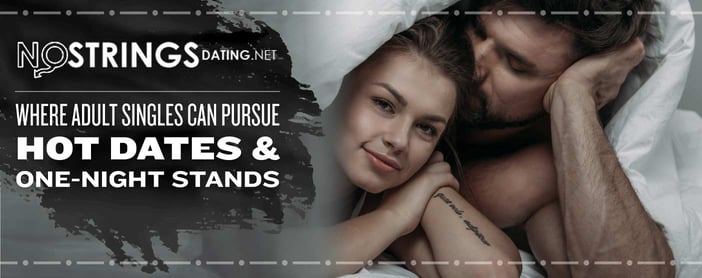 No Strings Dating Helps Singles Pursue One Night Stands
