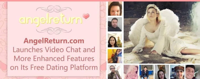 Angelreturn Connects International Daters With Enhanced Video Features