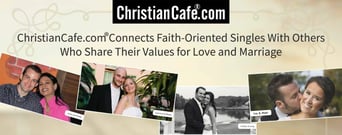 ChristianCafe.com® Connects Faith-Oriented Singles With Others Who Share Their Values for Love and Marriage