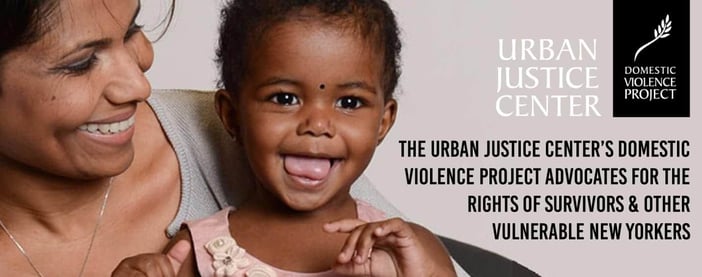 The Urban Justice Center Domestic Violence Project Advocates For New Yorkers