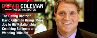 Dating Doctor David Coleman is Now a Wedding Officiant