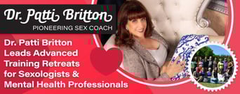 Dr. Patti Britton Leads Advanced Training Retreats for Sexologists &#038; Mental Health Professionals