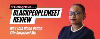 BlackPeopleMeet Review: I Tried It & Got 10 Messages in 2 Weeks