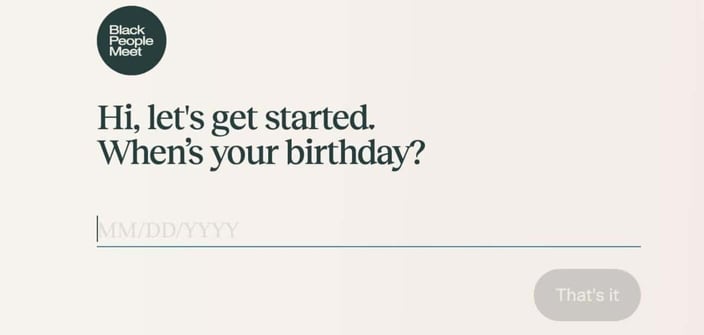 BlackPeopleMeet birthdate signup
