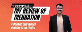 What Is MenNation? I Tried the Hookup Site