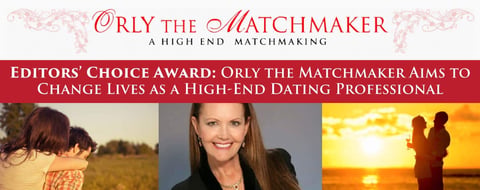 <span style='font-size: 33px;'>Editors’ Choice Award: Orly the Matchmaker Aims to Change Lives as a High-End Dating Professional</span> <span style='font-size: 33px;'>Editors’ Choice Award: Orly the Matchmaker Aims to Change Lives as a High-End Dating Professional</span>