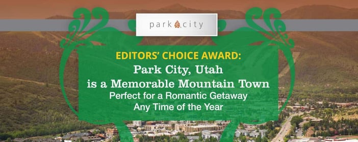 Park City A Perfect Romantic Getaway Any Time