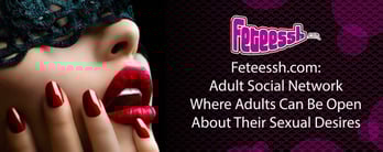 Feteessh.com: Where Adults Can Express Their Desires
