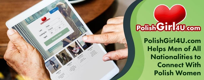 Polish Girl 4 U Helps Men Connect With Polish Women