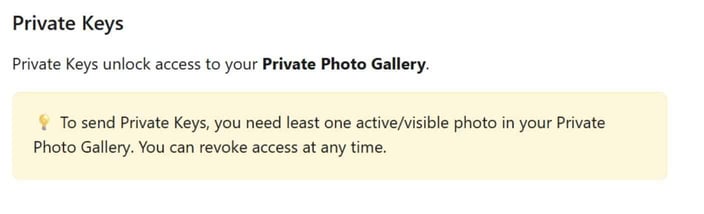 Private Keys unlock access to your private photo gallery Private Keys unlock access to your private photo gallery