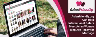 AsianFriendly.org Helps International Singles Meet
