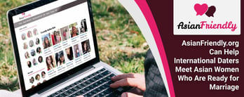 AsianFriendly.org Helps International Singles Meet