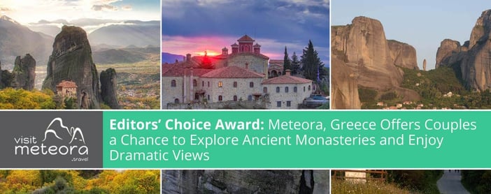 Meteora Greece Offers Couples Romantic Times