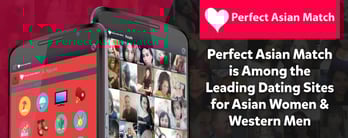 Perfect Asian Match is a Leading Dating Site