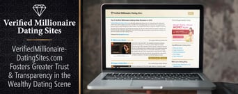 VerifiedMillionaireDatingSites.com Fosters Greater Trust &#038; Transparency in the Wealthy Dating Scene