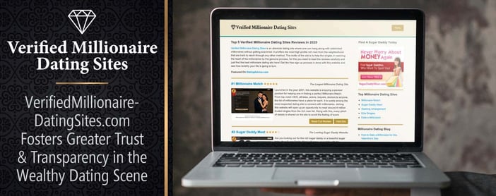 Verified Millionaire Dating Sites Fosters Trust In Online Dating