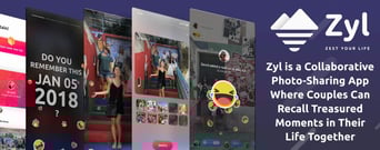 Zyl is a Collaborative Photo-Sharing App Where Couples Can Recall Treasured Moments in Their Life Together