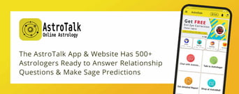 The AstroTalk App &#038; Website Has 500+ Astrologers Ready to Answer Relationship Questions &#038; Make Sage Predictions