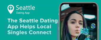 The Seattle Dating App is on a Mission to Save Local Singles Time &#038; Help Build Meaningful Connections