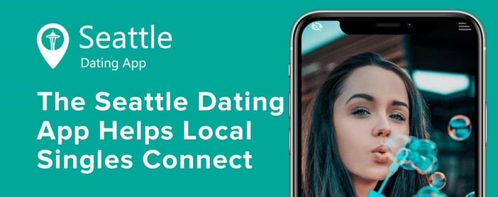 The Seattle Dating App Helps Local Singles Connect