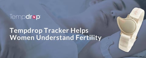 The Tempdrop Fertility Tracker Helps Women Understand Their Bodies and Menstrual Cycles