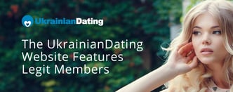 The UkrainianDating Website Features Legit Members