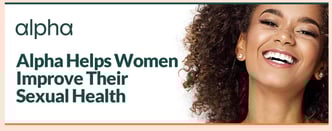 Alpha Helps Women Improve Their Sexual Health
