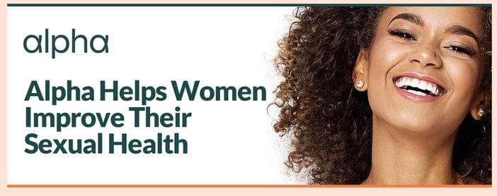 Alpha Helps Single Women Improve Sexual Health