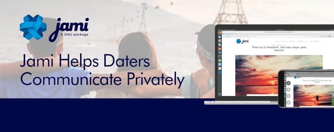 Jami is an Open-Source Project That Helps Daters Video Chat Privately & Securely Jami is an Open-Source Project That Helps Daters Video Chat Privately & Securely