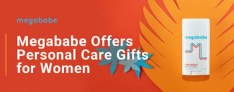 Megababe Offers Personal Care Gifts for Women