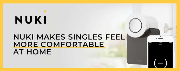 Nuki Makes Singles Feel More Comfortable In Their Smart Homes