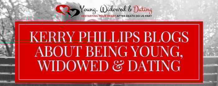 Kerry Phillips Blogs About Being Young Widowed And Dating
